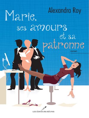 cover image of Marie, ses amours et sa patronne